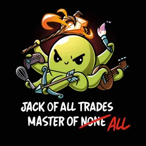 Jack of All Trades, Master of All